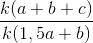 \frac{k(a+b+c)}{k(1,5a+b)}