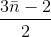 \frac{3\bar{n}-2}{2}