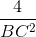 \frac{4}{BC^{2}}