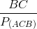 \frac{BC}{P_{(ACB)}}