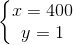 \left\{\begin{matrix} x=400\\ y=1 \end{matrix}\right.