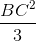 \frac{BC^{2}}{3}