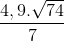 \frac{4,9.\sqrt{74}}{7}
