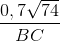 \frac{0,7\sqrt{74}}{BC}