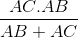 \frac{AC.AB}{AB +AC}