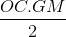 \frac{OC.GM}{2}