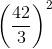 \left ( \frac{42}{3} \right )^{2}