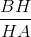 \frac{BH}{HA}