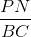 \frac{PN}{BC}