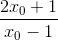 \frac{2x_0+1}{x_0-1}