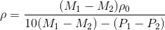 \rho =\frac{(M_{1}-M_{2})\rho _{0}}{10(M_{1}-M_{2})-(P_{1}-P_{2})}