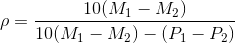 \rho =\frac{10(M_{1}-M_{2})}{10(M_{1}-M_{2})-(P_{1}-P_{2})}