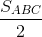 \frac{S_{ABC}}{2}