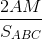\frac{2AM}{S_{ABC}}
