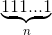 \underset{n}{\underbrace{111...1}}