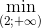 \min_{(2;+\infty )}