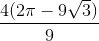 \frac{4(2\pi -9\sqrt{3})}{9}