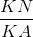 \frac{KN}{KA}