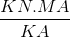\frac{KN.MA}{KA}