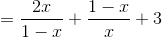 =\frac{2x}{1-x}+\frac{1-x}{x}+3
