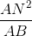 \frac{AN^{2}}{AB}
