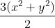 \frac{3(x^{2}+y^{2})}{2}