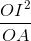 \frac{OI^{2}}{OA}