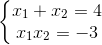 \left\{\begin{matrix} x_{1}+x_{2}=4\\ x_{1}x_{2}=-3 \end{matrix}\right.