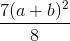 \frac{7(a+b)^{2}}{8}