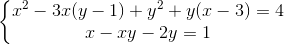 \left\{\begin{matrix} x^{2}-3x(y-1)+y^{2}+y(x-3)=4\\ x-xy-2y=1 \end{matrix}\right.