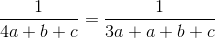 \frac{1}{4a+b+c}=\frac{1}{3a+a+b+c}