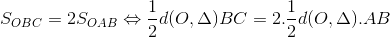 S_{OBC}=2S_{OAB}\Leftrightarrow \frac{1}{2}d(O,\Delta )BC=2.\frac{1}{2}d(O,\Delta ).AB