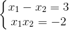 \left\{\begin{matrix} x_{1}-x_{2}=3\\ x_{1}x_{2}=-2 \end{matrix}\right.