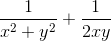 \frac{1}{x^{2}+y^{2}}+\frac{1}{2xy}