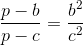 \frac{p - b}{p - c} = \frac{b^2}{c^2}