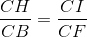 \frac{CH}{CB} = \frac{CI}{CF}