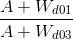 \frac{A+W_{d01}}{A+W_{d03}}