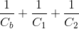 \frac{1}{C_{b}}+\frac{1}{C_{1}}+\frac{1}{C_{2}}