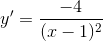 y'=\frac{-4}{(x-1)^{2}}