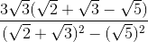 \frac{3\sqrt{3}(\sqrt{2}+\sqrt{3}-\sqrt{5})}{(\sqrt{2}+\sqrt{3})^{2}-(\sqrt{5})^{2}}