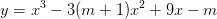 \dpi{100} y=x^{3}-3(m+1)x^{2}+9x-m