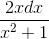 \frac{2xdx}{x^{2}+1}