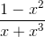 \frac{1-x^{2}}{x+x^{3}}