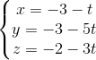\left\{\begin{matrix} x=-3-t\\ y=-3-5t\\ z=-2-3t \end{matrix}\right.
