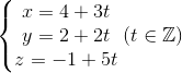 \left\{\begin{matrix} x=4+3t\\ y=2+2t\\ z=-1+5t \end{matrix}\right.(t\in \mathbb{Z})