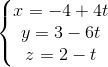 \left\{\begin{matrix} x=-4+4t\\ y=3-6t\\ z=2-t \end{matrix}\right.