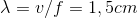 \lambda = v/f =1,5cm