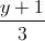 \frac{y+1}{3}