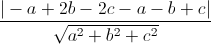 \frac{|-a+2b-2c-a-b+c|}{\sqrt{a^{2}+b^{2}+c^{2}}}