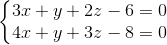 \left\{\begin{matrix} 3x+y+2z-6=0\\4x+y+3z-8=0 \end{matrix}\right.